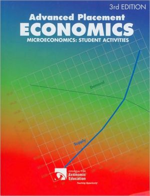 Advanced Placement Economics: Microeconomics Student Activities Workbook, 3rd Edition