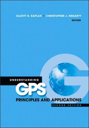 Understanding GPS: Principles and Applications (Artech House Mobile Communications Series)